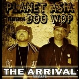 Planet Asia - The Arrival Mixtape