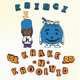 Khake and Khool-Aid - Khake and Khool-Aid