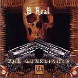 B Real - The Gunslinger Mixtape Vol.1