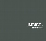 Incise - Familiar Voices