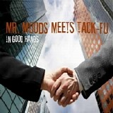Mr. Moods - In Good Hands