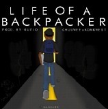 Konkwest and Chuuwee (Lady Blue) x Rufio - Life Of A Backpacker EP