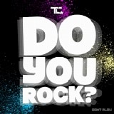 TC - Do You Rock?