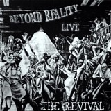 Beyond Reality - The Revival