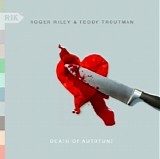 Roger Riley/Teddy Troutman - Death of Autotune