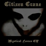 Citizen Crane - Mystical Forces