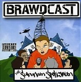 Brawdcast - The Suburban Spokesman