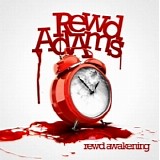 Rewd Adams - Rewd Awakening