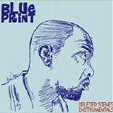 Blueprint - Deleted Scenes Instrumentals