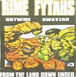 Rime Fytahs - From the Land Down Under