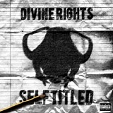 Divine Rights - Selftitled