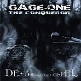 Gage the Conqueror - Dead Angel, the Gospel Ep (2009)