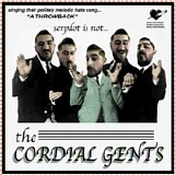 The Cordial Gents - A Throwback Single