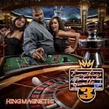 King Magnetic - Everything's a Gamble vol.3