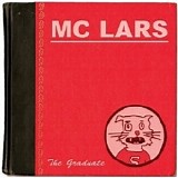 MC Lars - The Graduate