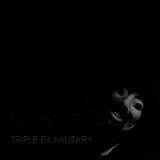 Death Grips, 42ghosts - Triple Ex Military
