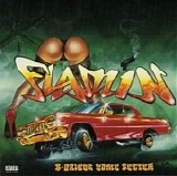 Flamin - B-Dawgs Come Better