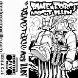 Rime Force Most Illin' - The Supalove Tape