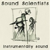 Sound Scientists - Instrumentally Sound