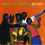 Mental As Anything - Get Wet
