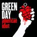 Green Day - American Idiot (CDS ver. 1)