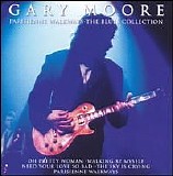 Gary Moore - Parisienne Walkways: The Blues Collection (Remastered)