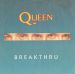 Queen - Breakthru (Single)