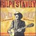 Ralph Stanley - Old Time Pickin': A Clawhammer Banjo Collection