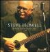 Steve Howell - Since I Saw You Last
