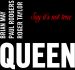 Queen - Say It's Not True (Single)