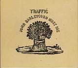 Traffic - John Barleycorn Must Die