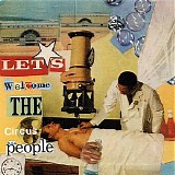 Tobin Sprout - Let's Welcome the Circus People