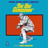 Ennio Morricone - The Big Gundown (Original Motion Picture Soundtrack)