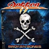 Dokken - Broken Bones