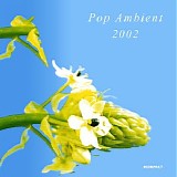 Various artists - Pop Ambient 2002