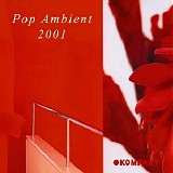 Various artists - Pop Ambient 2001