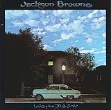 Jackson Browne - Late For the Sky