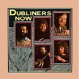 The Dubliners - Now