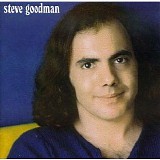 Steve Goodman - Steve Goodman