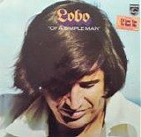 Lobo - Of A Simple Man