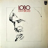Lobo - Just a singer