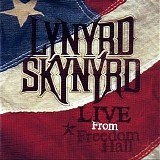 Lynyrd Skynyrd - Live From Freedom Hall