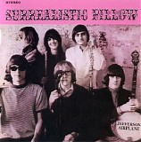 Jefferson Airplane - Surrealistic Pillow