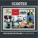 Scooter - Push The Beat For This Jam
