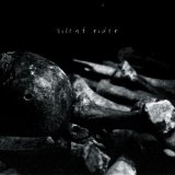 Silent Rider - Silent Rider