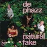 De-Phazz - Natural Fake