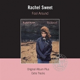 Rachel Sweet - Fool Around