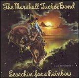 The Marshall Tucker Band - Searchin' for a Rainbow [Bonus Track]
