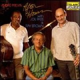 AndrÃ© Previn; Joe Pass; Ray Brown - After Hours