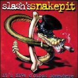 Slash's Snakepit - It's Five O'Clock Somewhere
